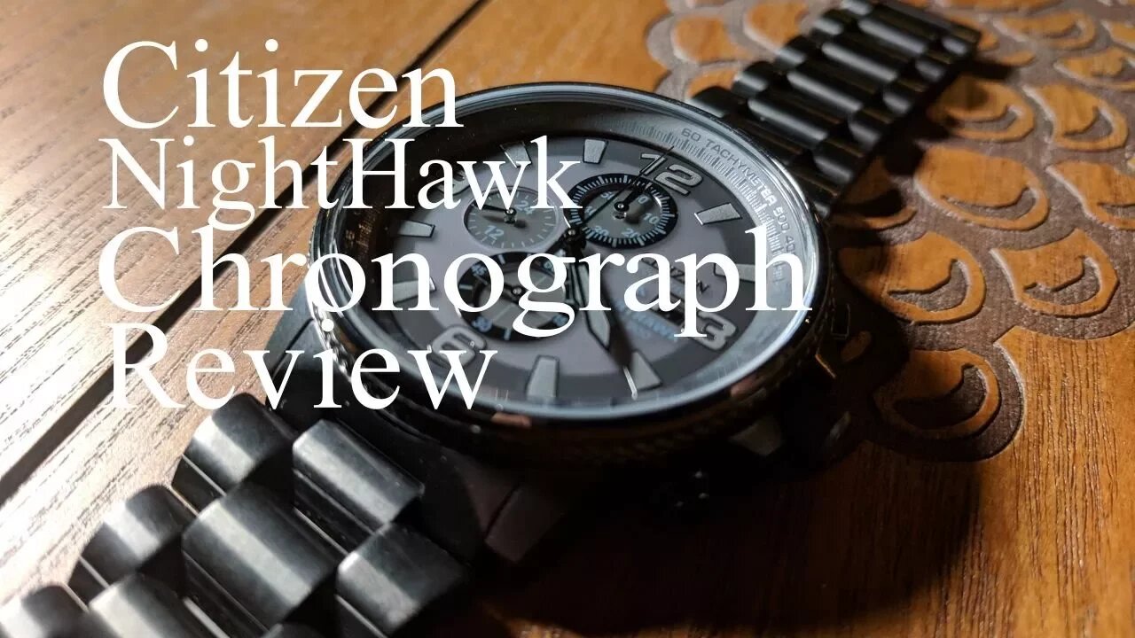 Stealth Nighthawk Review, Citizen Chronograph CA0295-58E