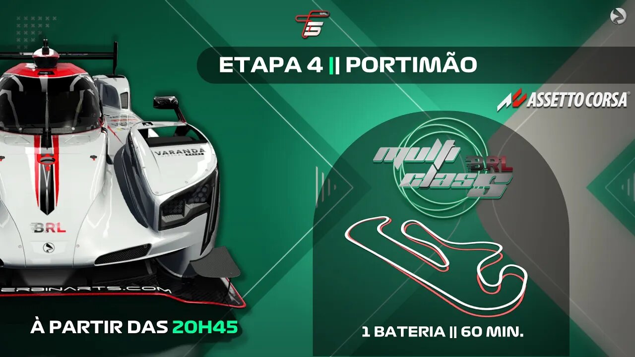 BRL MULTICLASS 2022 - 4ª Etapa Temporada 5 - PORTIMAO - ASSETTO CORSA