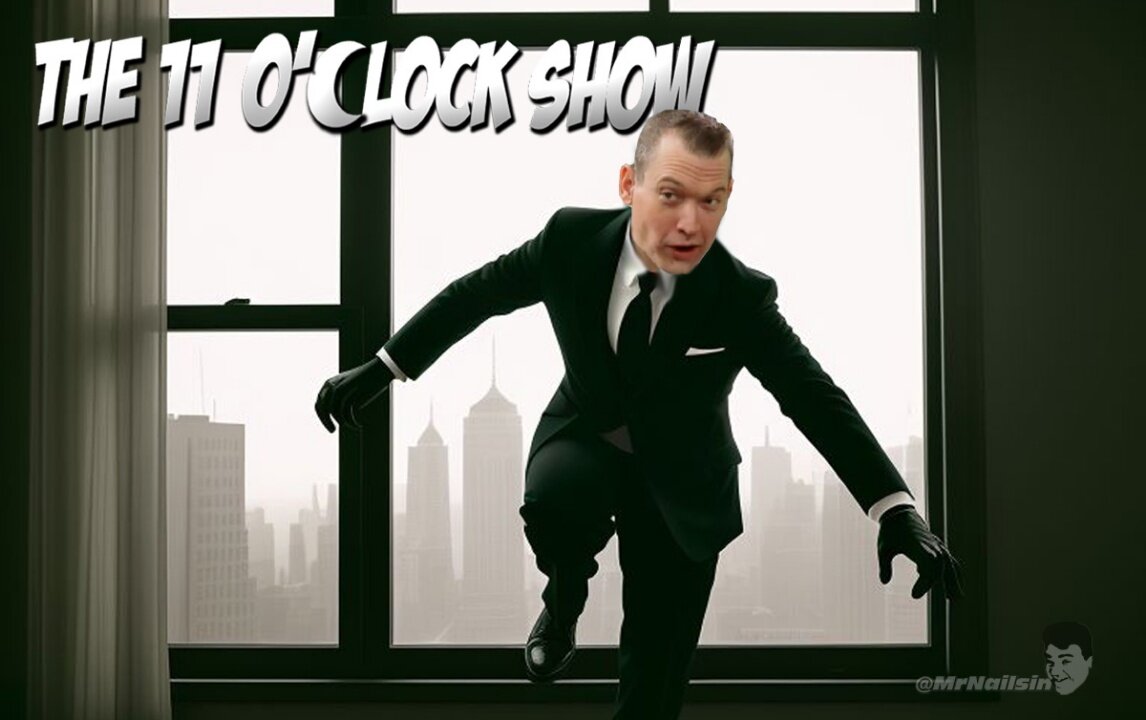 WED - 11 O'clock Show (5/15)