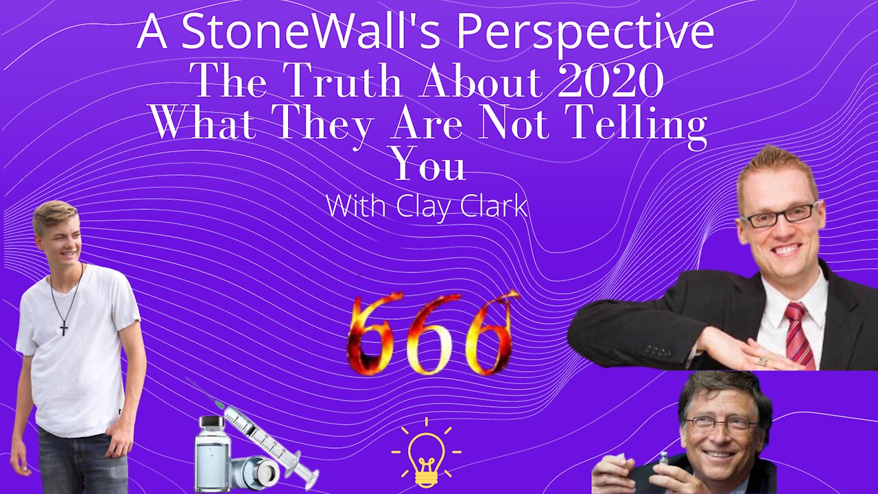 The Truth About 2020: What They are not Telling You with Clay Clark