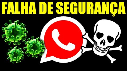 SEU WHATSAPP CORRE GRAVE PERIGO