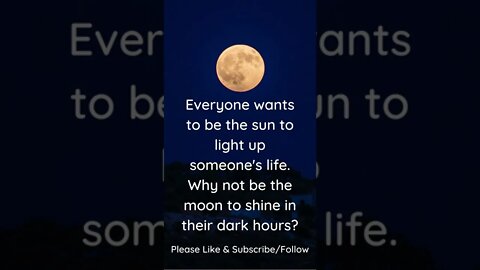 Why Not Be the Moon