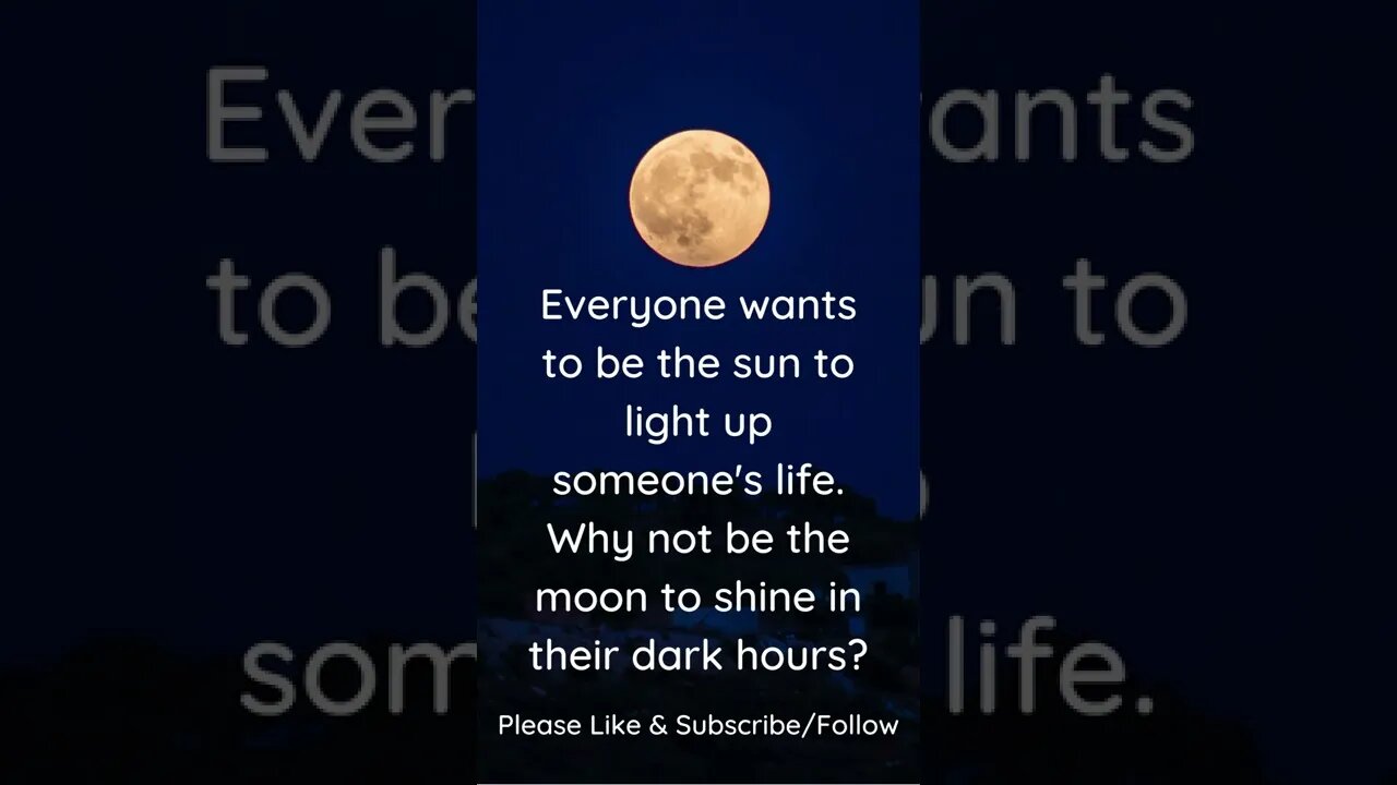 Why Not Be the Moon