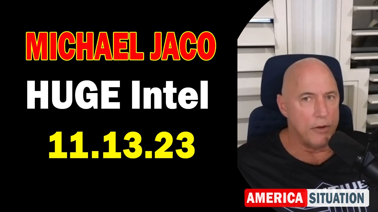 Michael Jaco HUGE Intel Nov 13: The Biden Admin Will Be Removed For Illegally Seizing The Presidency