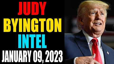 JUDY BYINGTON INTEL: RESTORED REPUBLIC VIA A GCR UPDATE AS OF JANUARY 09, 2023