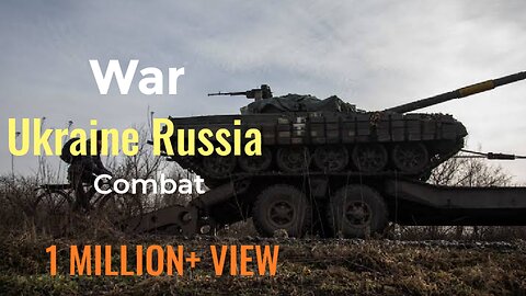 Ukraine Russia Combat|| Combat Footage 🔥