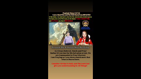 Prophetic Vision 9-27-24 I saw a Giant Fall & Face Thereof was “Bill Gates”
