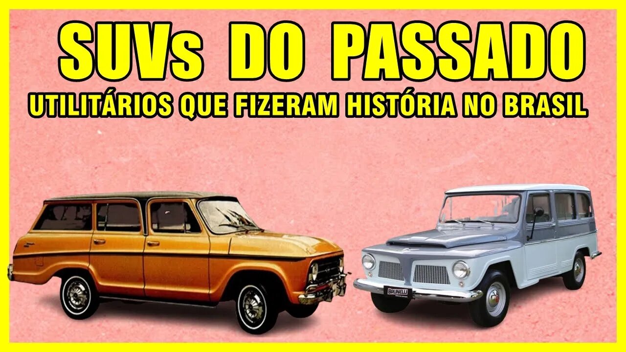 SUVs DO PASSADO