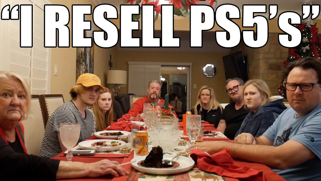 PS5 Scalper at Christmas Dinner