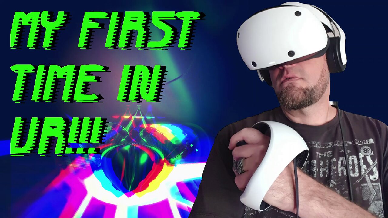 My First Time In VR