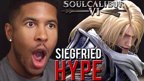 (REACTION) SOULCALIBUR VI - Siegfried Reveal Trailer [Low Tier God Reupload]