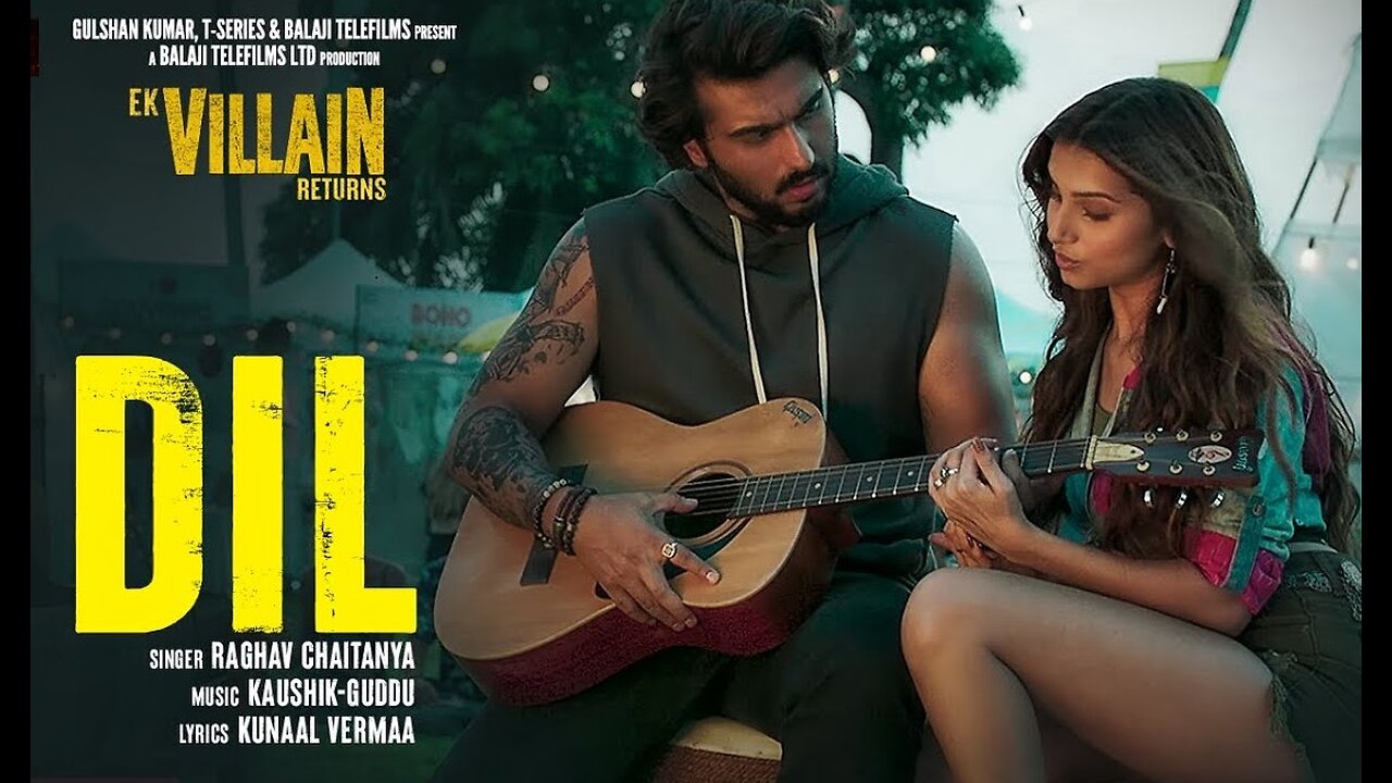 Dil (Lyrical) |Ek Villain Returns| John,Disha