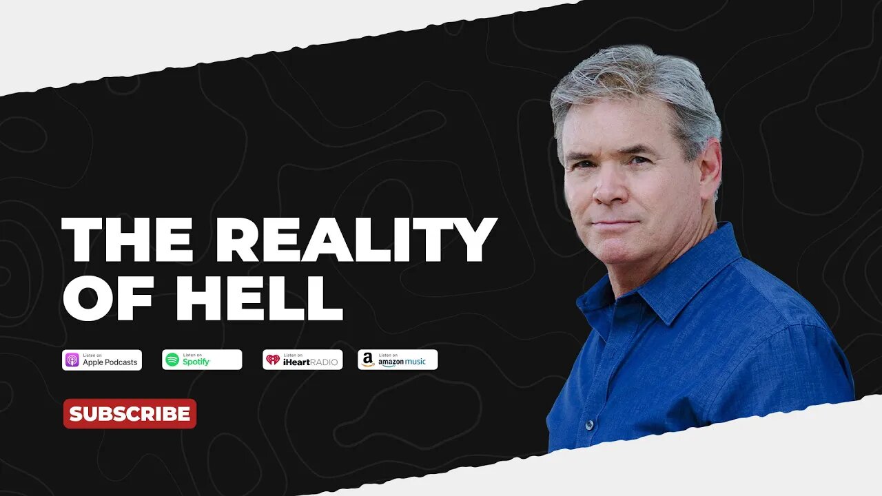 PODCAST: The Reality Of Hell