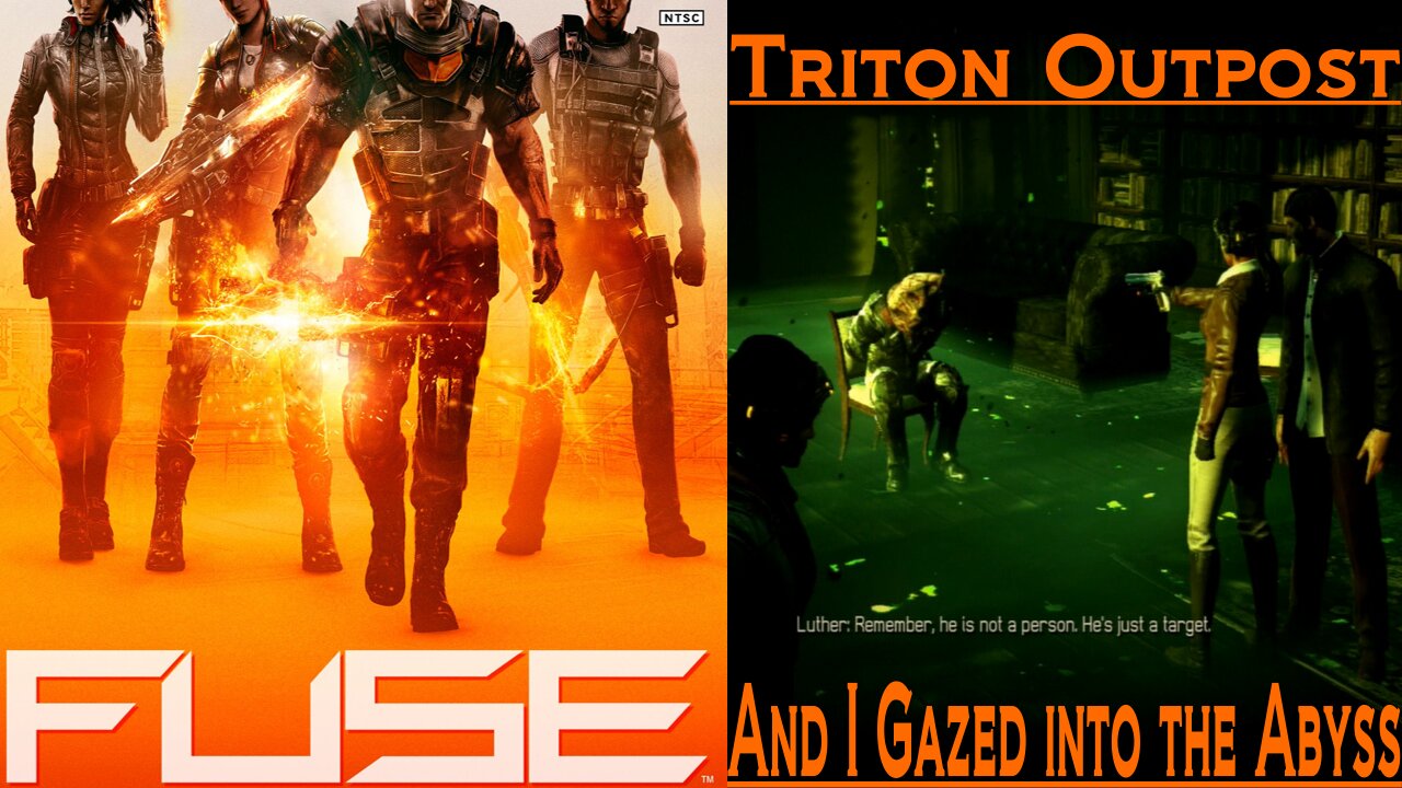 Fuse (Mission 2: Triton Outpost - Checkpoint 2: And I Gazed into the Abyss)