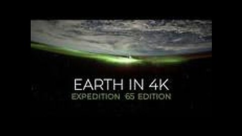 Earth from Space in 4K – Expedition 65 Edition