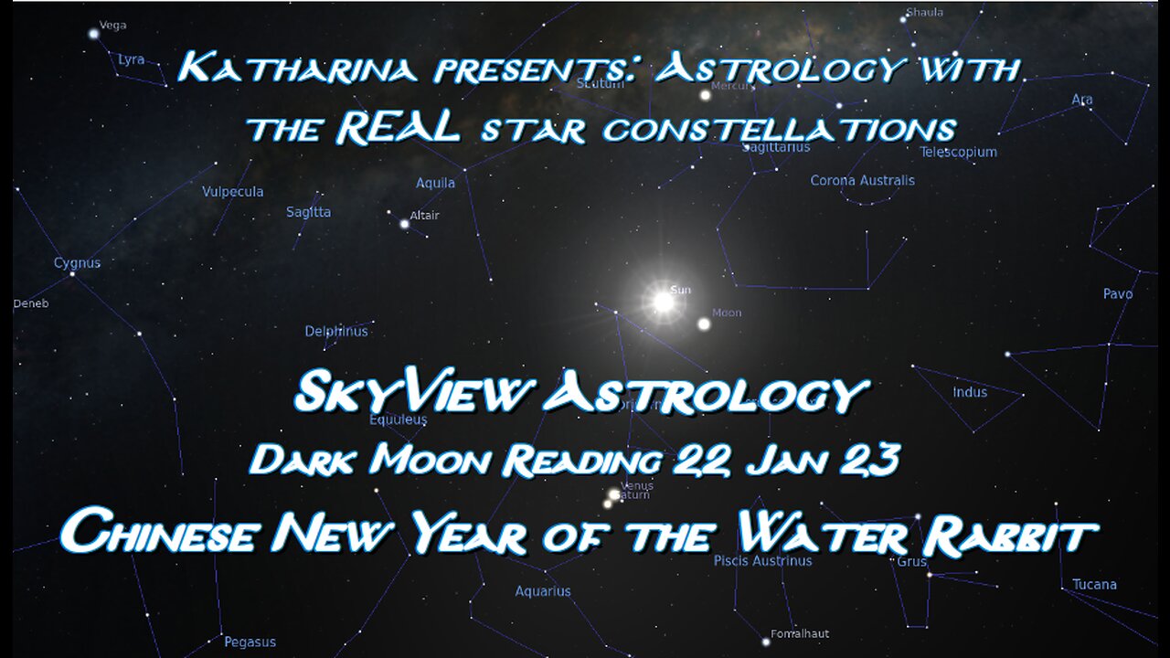 SkyView Astrology: Dark Moon Reading 22 January 23