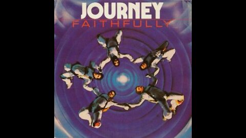 Journey - Faithfully