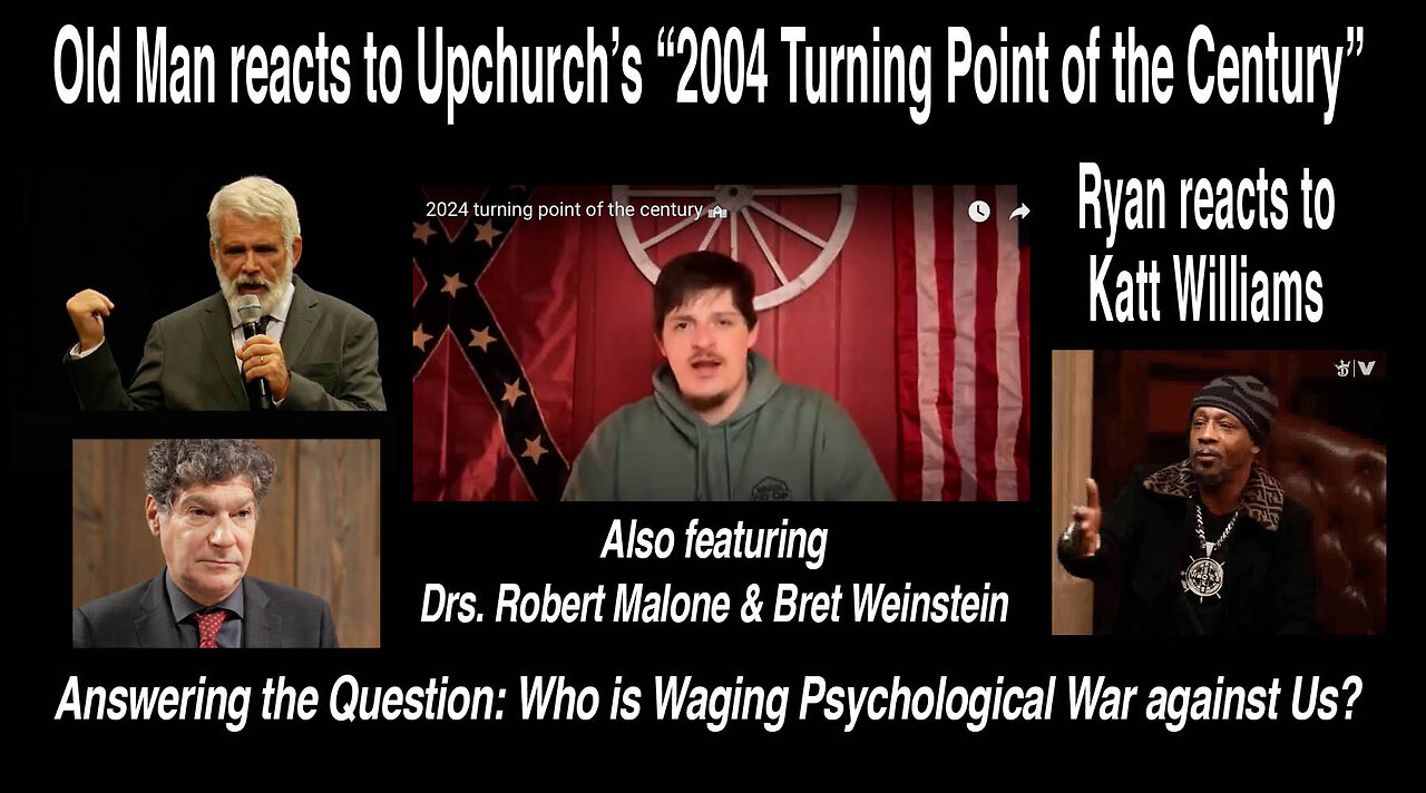 Old Man reacts to Upchurch's rant on"2024: Turning Point of the Century #Reaction