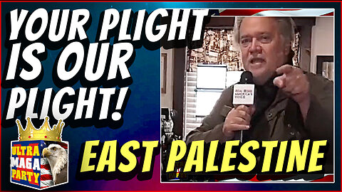 YOUR PLIGHT IS OUR PLIGHT, EAST PALESTINE!