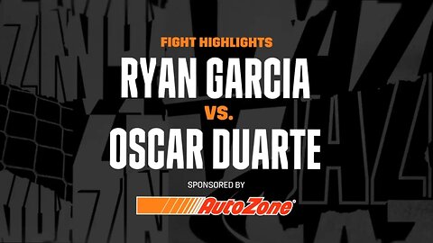 Ryan Garcia vs Oscar Duarte FULL HIGHLIGHT