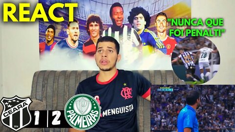 ARBITRAGEM SE COMPLICA MAIS UMA VEZ | [REACT] REAÇÕES CEARÁ 1 X 2 PALMEIRAS | BRASILEIRÃO 2022