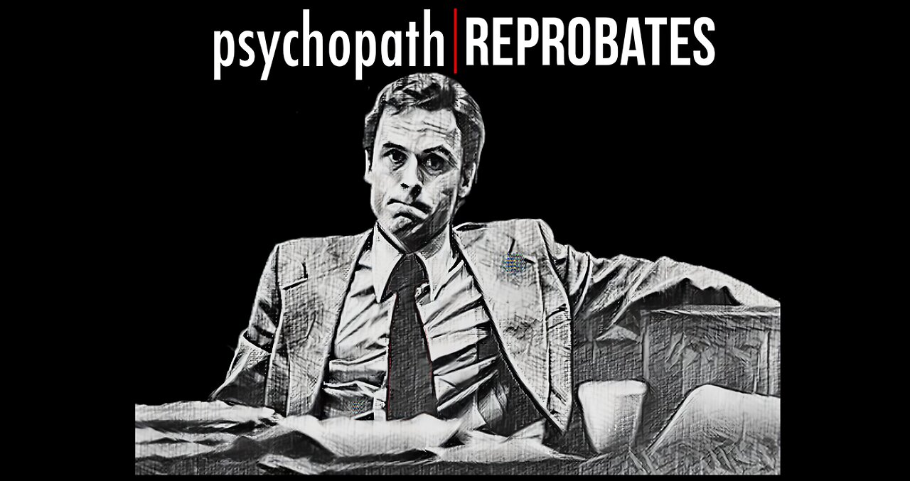 Documentary: Psychopath Reprobates