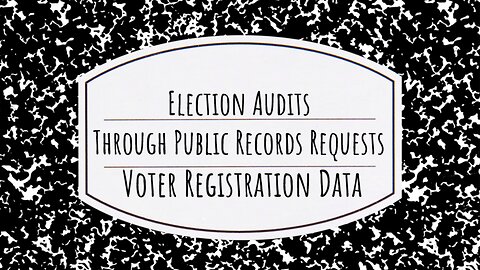 VOTER REGISTRATION AUDIT (Part 2)