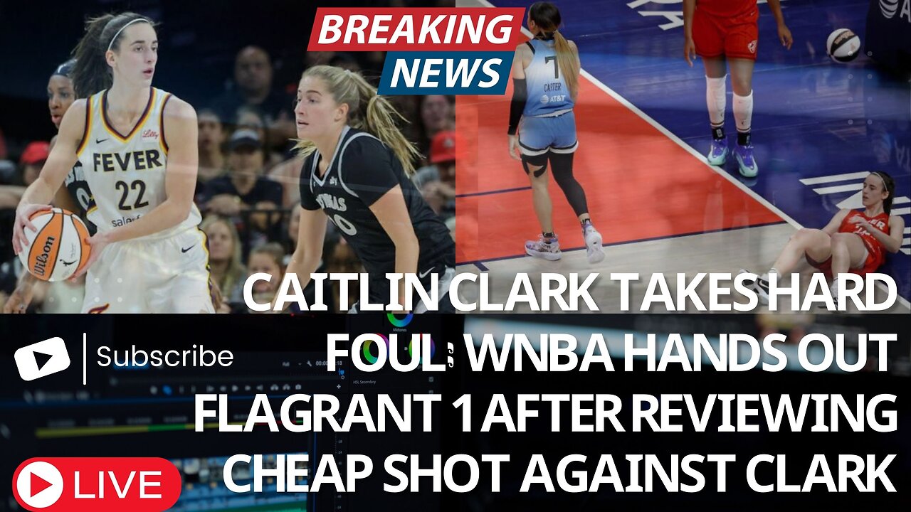 Caitlin Clark takes hard foul WNBA hands out Flagrant 1 after reviewing cheap shot against Clark