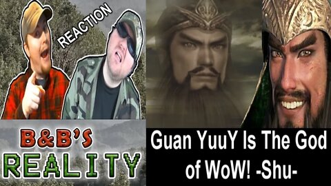 (DW5 YTP) Guan YuuY Is The God of WoW! -Shu- REACTION!!!