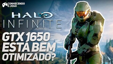 HALO INFINITE - BEM OTIMIZADO? GTX 1650 + i5 9300h