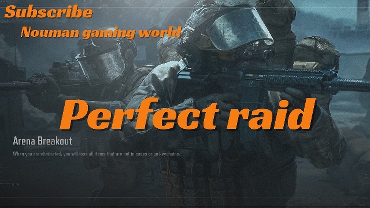 arena breakout perfect raid episode 1 game play