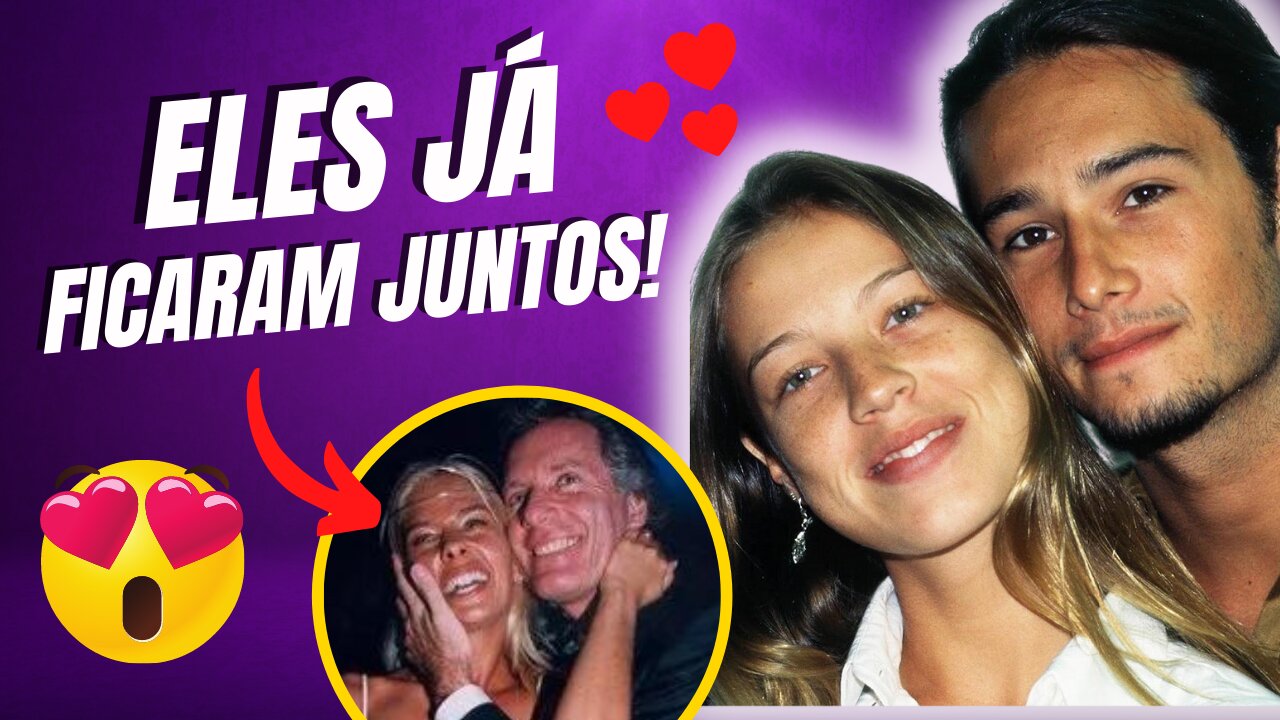 CASAIS DE FAMOSOS QUE JÁ TIVERAM RELACIONAMENTO