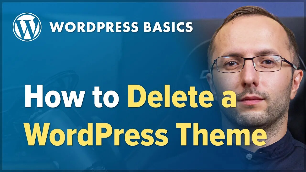 How to Delete a WordPress Theme in 2021 - Learn WordPress Basics