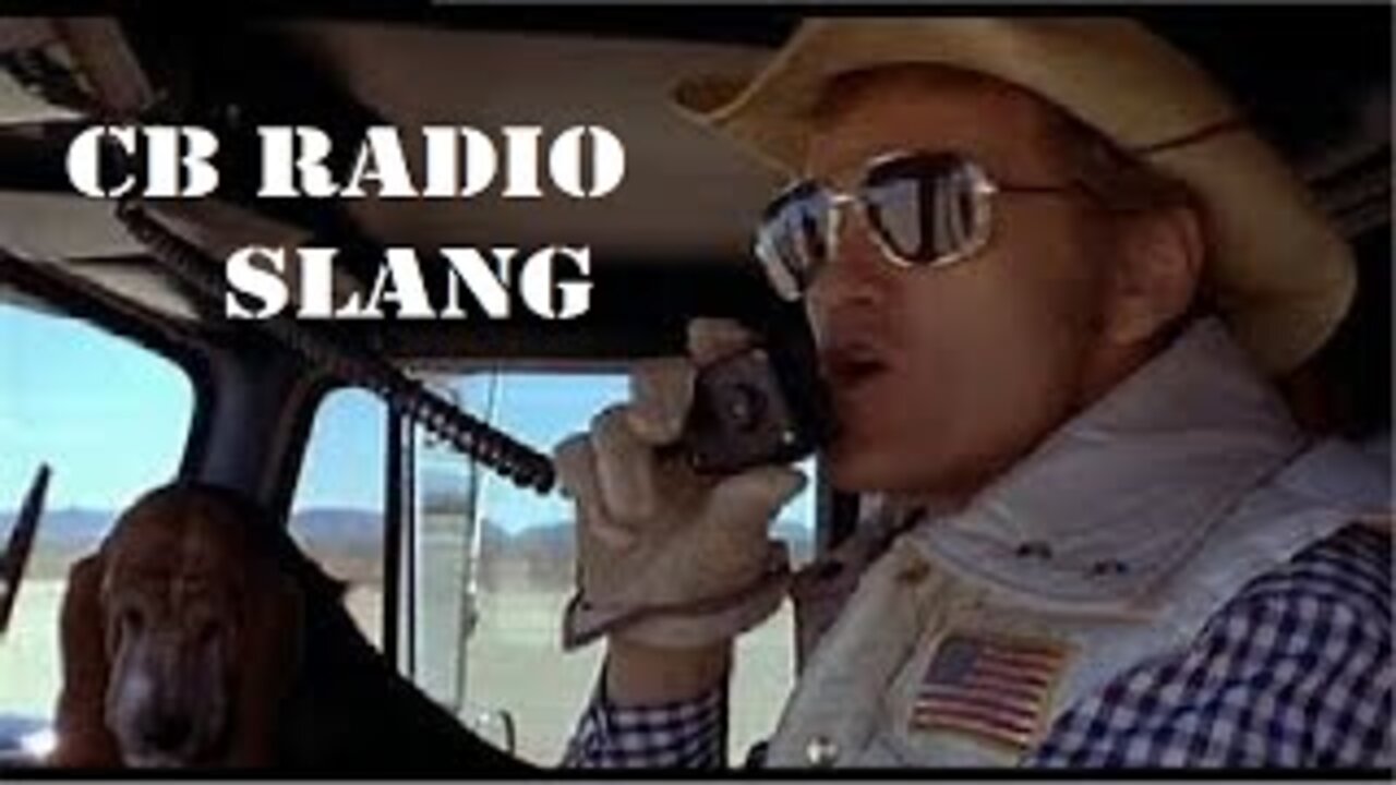 CB Radio Slang