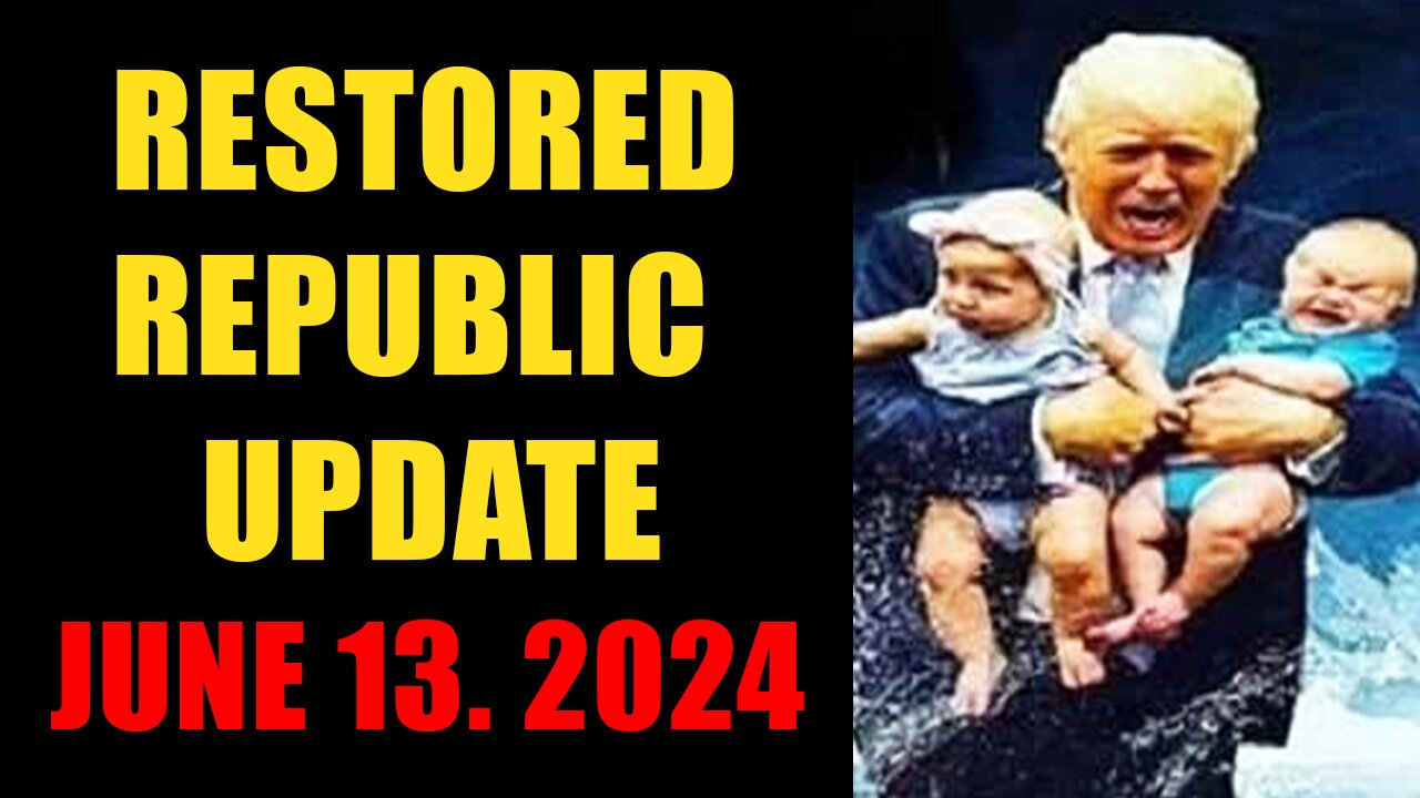 Restored Republic. Judy Byington. X22 Report. Trump News ~ June 13, 2024