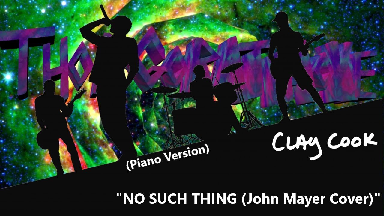 WRATHAOKE - Clay Cook - No Such Thing (John Mayer Cover) (Piano Version) (Karaoke)