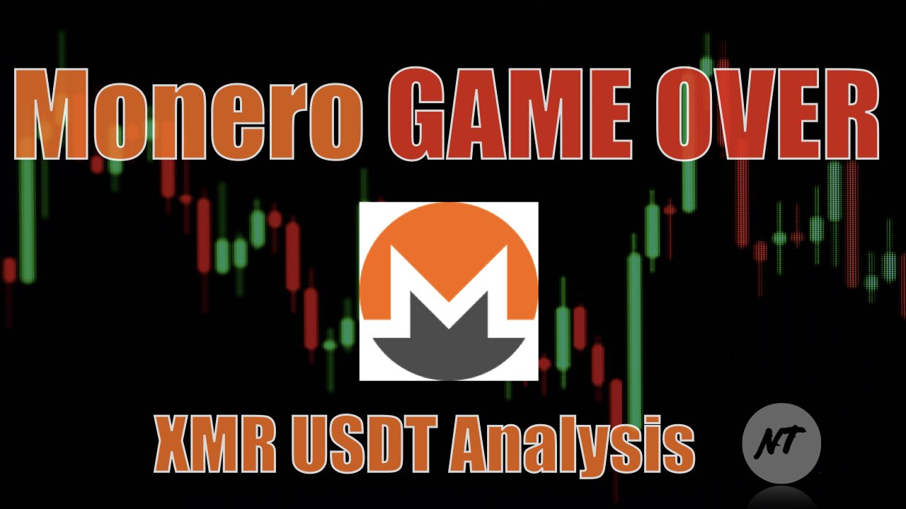 Monero GAME OVER | NakedTrader