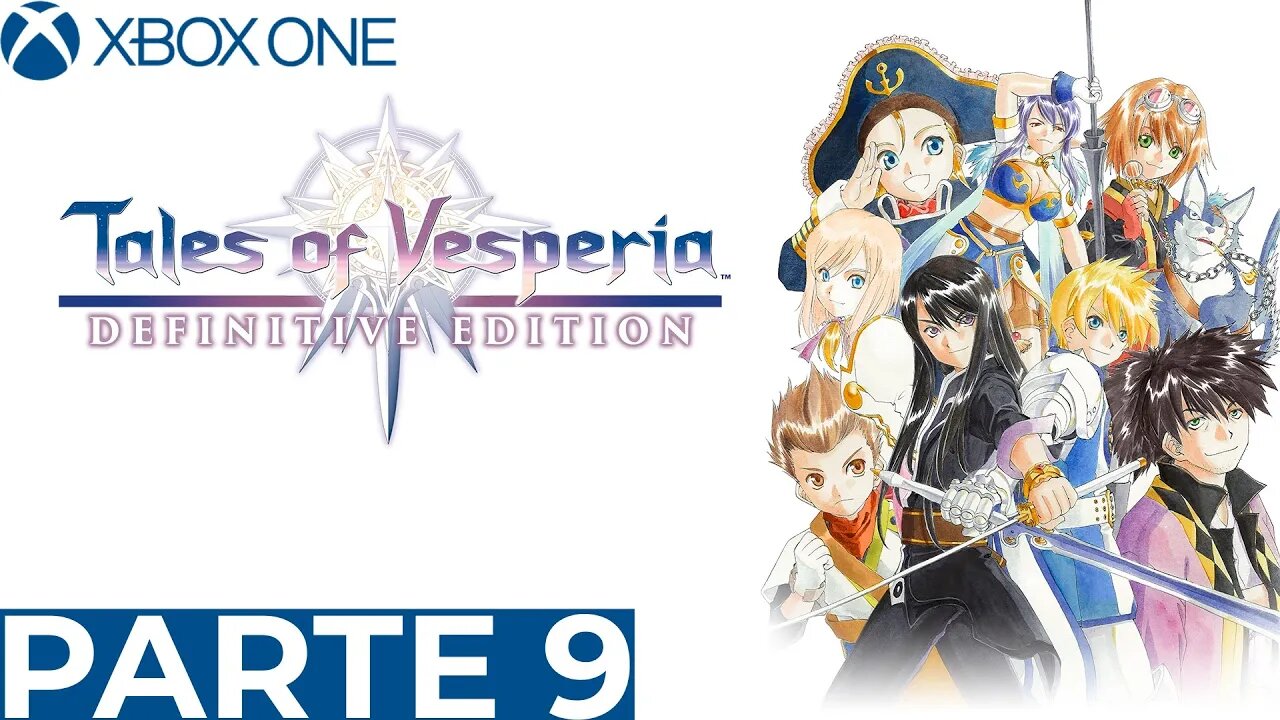 TALES OF VESPERIA - PARTE 9 (XBOX ONE)