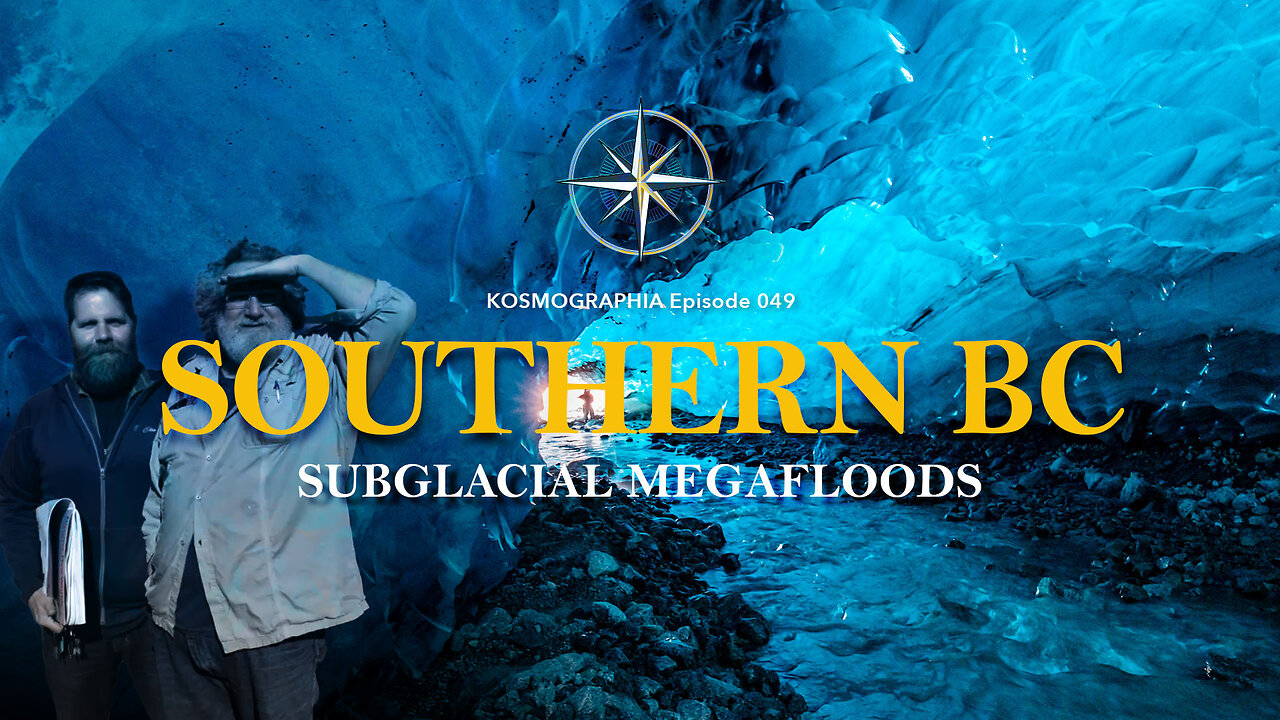Episode #049: Subglacial Megafloods in Southern BC
