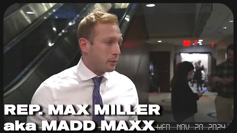 Rep. Max Miller HATES Gaetz! - Nov. 20, 2024