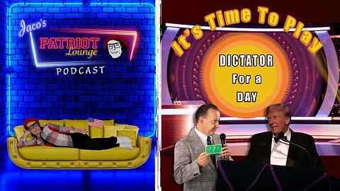 Episode 1: It's Time to Play Dictator for a Day - And Other News of the Day