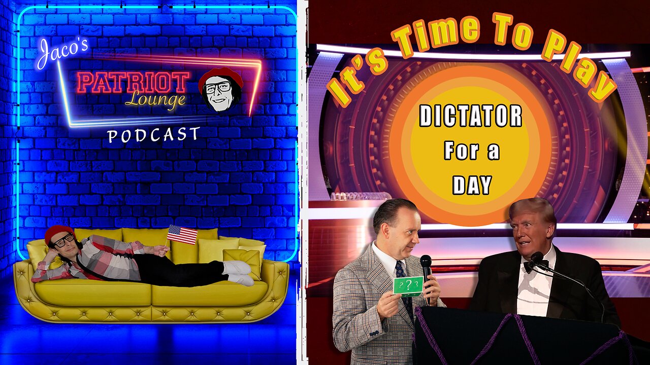 Episode 1: It's Time to Play Dictator for a Day - And Other News of the Day