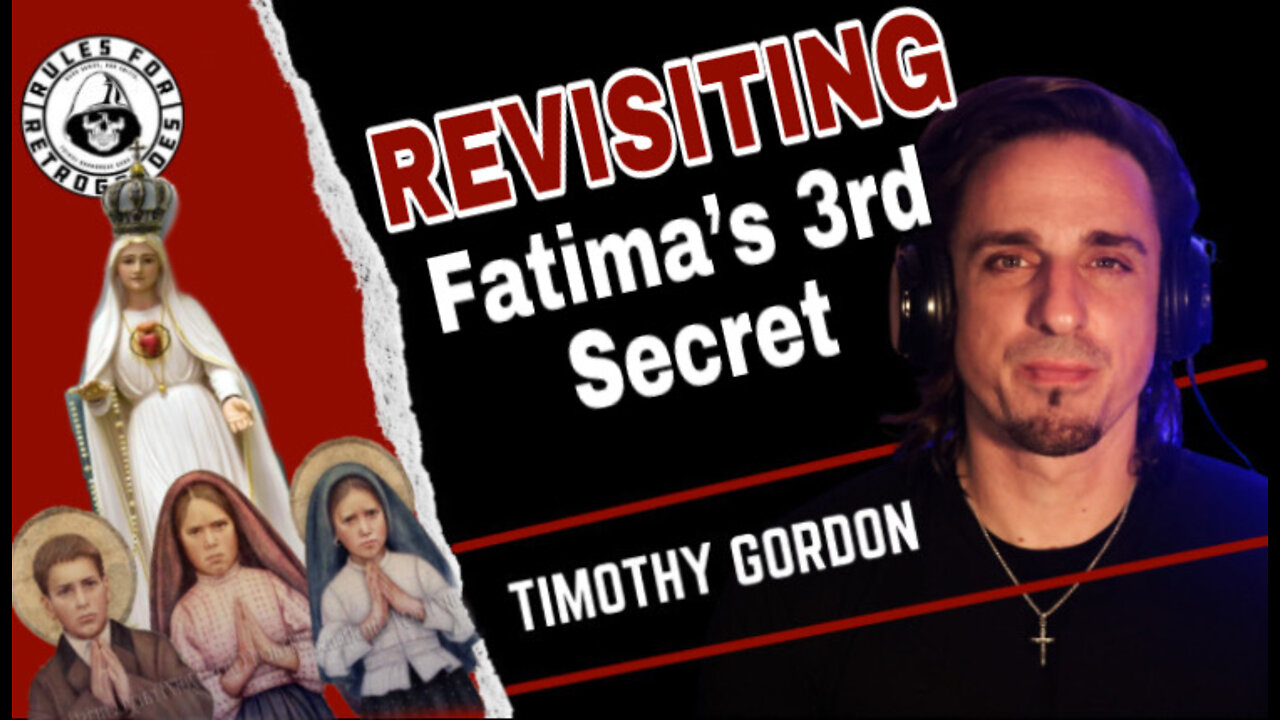 Revisiting Fatima’s 3rd Secret