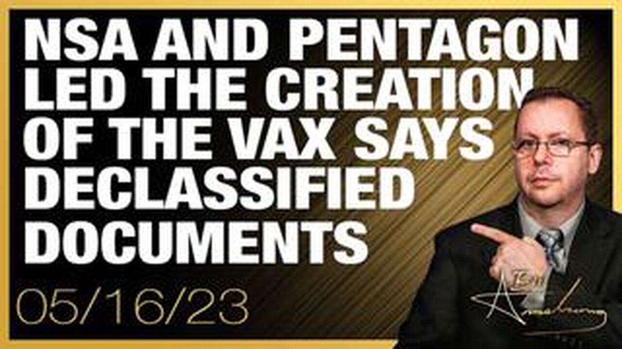 NSA and Pentagon Led the Creation of the Vaccine Says Declassified Documents