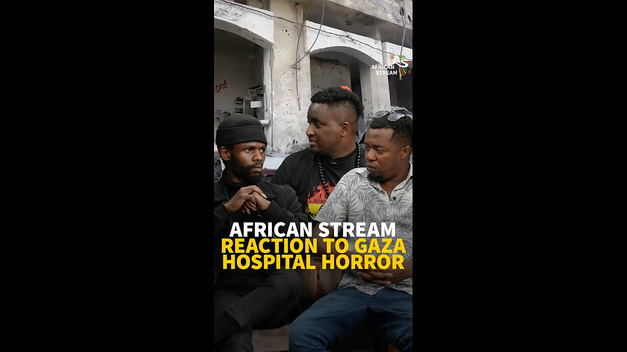 African Stream Reaction To Gaza Hospital Horror