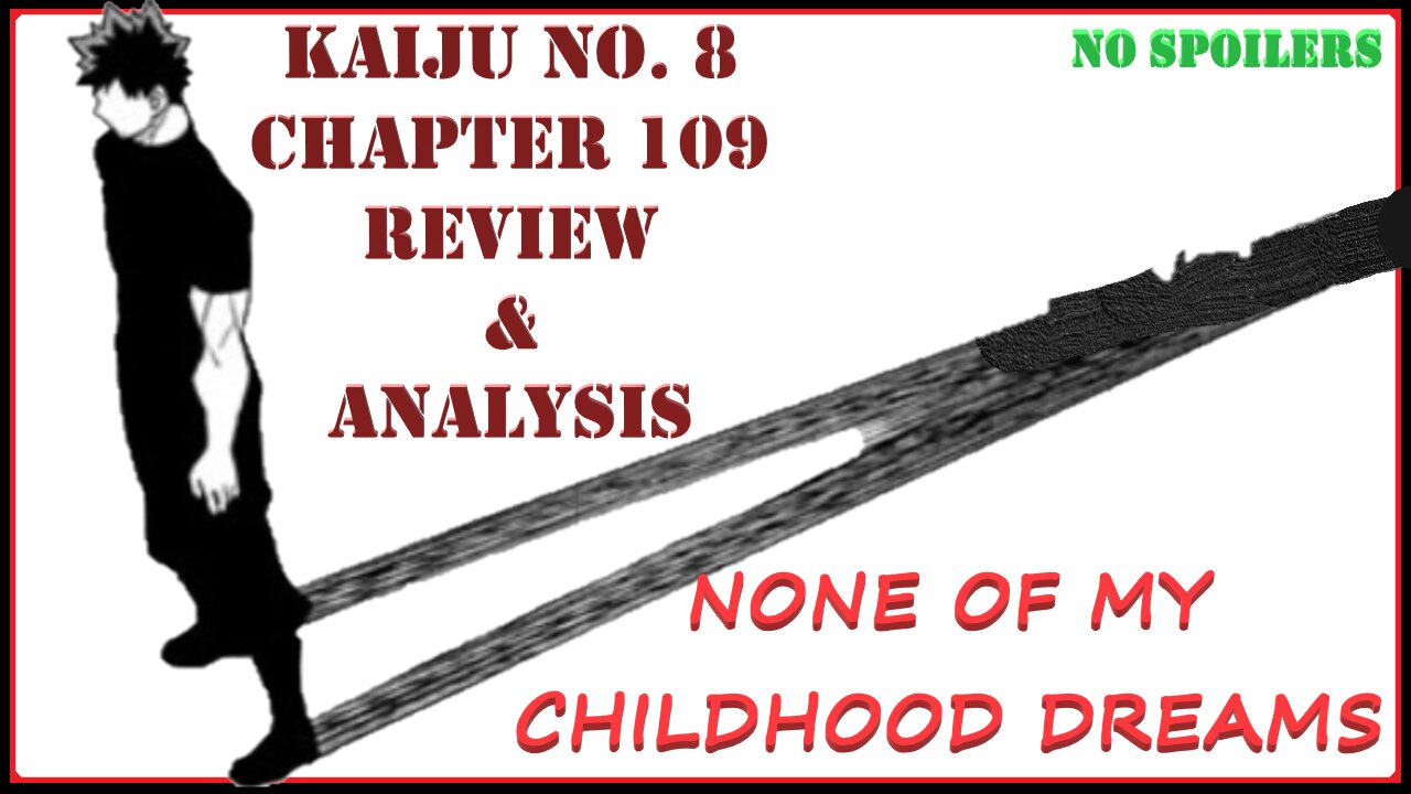 Kaiju No. 8 Chapter 109 Review & Analysis -You Didn't Need to Hit Us That Hard Matsumoto