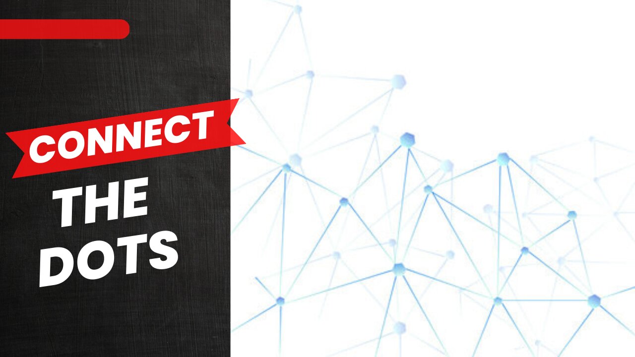 CONNECT THE DOTS