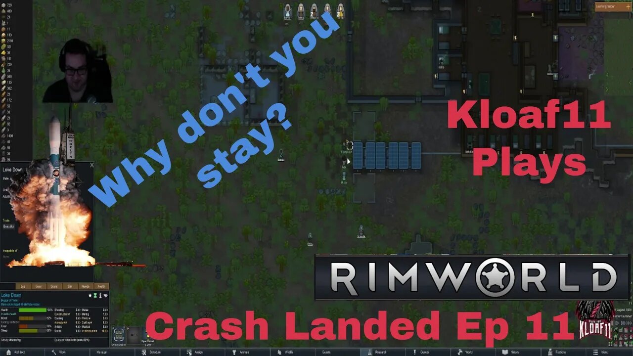 Lets play Rimworld with Kloaf11: Crash landed 11 Came for Help Stayed for Prison
