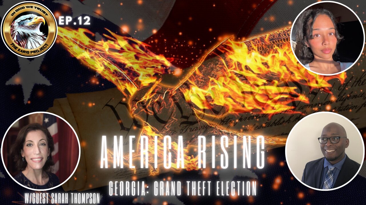 Ep. 12 – America Rising: Georgia: Grand Theft Election