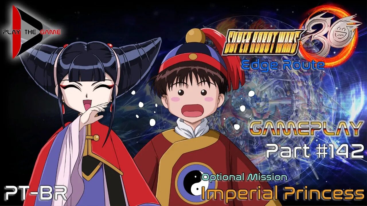 Super Robot Wars 30: #142 Optional Mission -Imperial Princess [PT-BR][Gameplay]